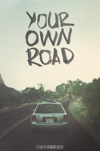 Poster de Filme Your Own Road (2017)