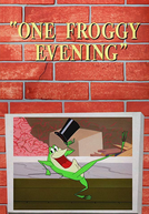 One Froggy Evening (One Froggy Evening)