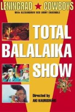 Poster 3 de Filme Total Balalaika Show (1994)