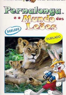 Pernalonga e o Mundo dos Leões (The World of Lions with Bugs Bunny)