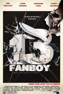 13 Fanboy - Poster / Capa / Cartaz - Oficial 2