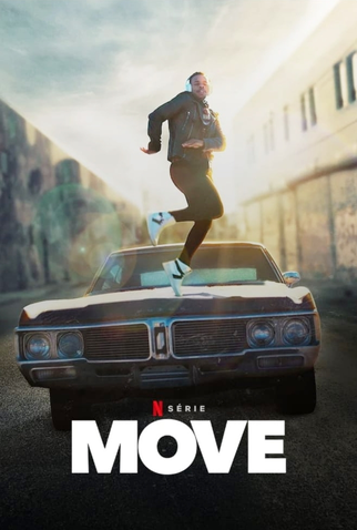 Poster 2 de Série Move (1ª Temporada) (2020)