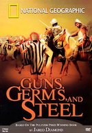 Armas, germes e aço. (Guns, germs & steel)