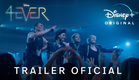 4EVER | Trailer Oficial | Disney+
