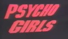 Psycho girls (1985) Trailer Ingles