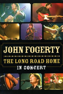 John Fogerty - The Long Road Home in Concert - Poster / Capa / Cartaz - Oficial 1