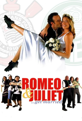 Poster 3 de Filme O Casamento de Romeu e Julieta (2005)