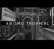 Abismo Tropical