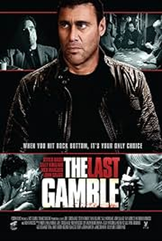 Poster 1 de Filme The Last Gamble (2011)
