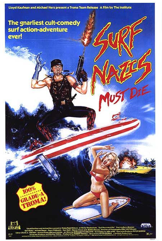 Poster 1 de Filme Surfistas Nazistas Devem Morrer (1987)