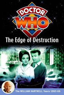 Doctor Who: The Edge of Destruction - Poster / Capa / Cartaz - Oficial 1