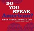Do You Speak American?