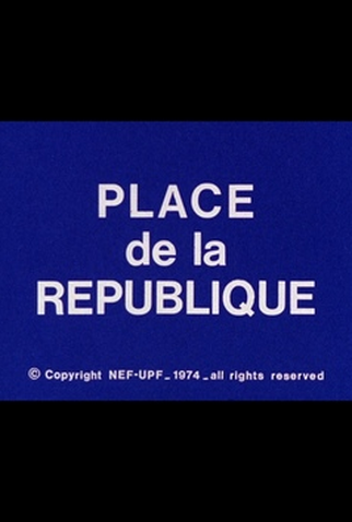 Poster 2 de Filme Place de la République (1974)