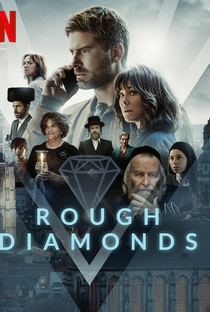 Diamantes Brutos (1ª Temporada) - Poster / Capa / Cartaz - Oficial 2