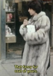 That Fancy Furcoat of Yours (Den fine pelskåpa di)