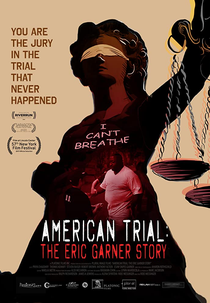 American Trial: The Eric Garner Story (American Trial: The Eric Garner Story)
