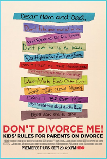Don't Divorce Me! Kids' Rules for Parents on Divorce - Poster / Capa / Cartaz - Oficial 1