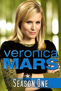 Veronica Mars: A Jovem Espiã (1ª Temporada) - Poster / Capa / Cartaz - Oficial 7