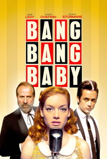 Bang Bang Baby - Poster / Capa / Cartaz - Oficial 3