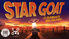 Toro Filmes – Star Goat – O Ruminante das Galáxias