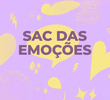 SAC das emoções
