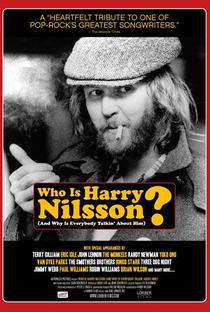 Who Is Harry Nilsson (And Why Is Everybody Talkin' About Him)? - Poster / Capa / Cartaz - Oficial 2