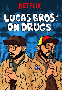 Lucas Brothers: On Drugs (Lucas Brothers: On Drugs)