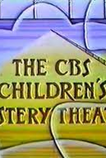 CBS Children's Mystery Theatre - Poster / Capa / Cartaz - Oficial 2