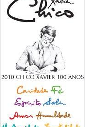 Poster de Filme 100 Anos com Chico Xavier  (2010)