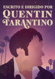 Escrito e Dirigido por Quentin Tarantino (Making Tarantino)