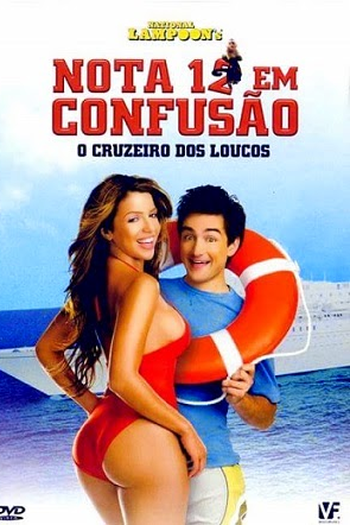  de Filme Nota 12 em Confusão: O Cruzeiro dos Loucos (2006)