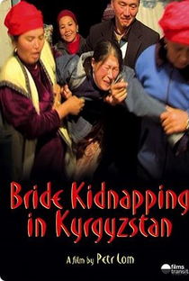 Rapto de Noivas no Quirguistão - Poster / Capa / Cartaz - Oficial 1