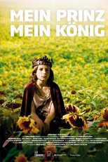 Meu Príncipe, Meu Rei (Mein Prinz. Mein König)