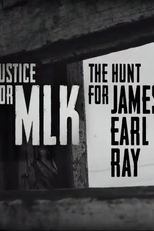 Justice for MLK: The Hunt for James Earl Ray (Justice for MLK: The Hunt for James Earl Ray)