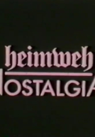 Heimweh / Nostalgia