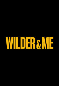 Wilder & Me (Wilder & Me)