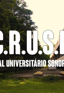 C.R.U.S.P - Conjunto Radical Universitário Sonoro na Pandemia (C.R.U.S.P - Conjunto Radical Universitário Sonoro na Pandemia)
