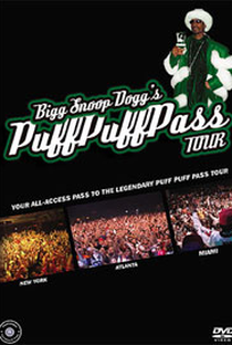 Bigg Snoop Dogg's Puff Puff Pass Tour - Poster / Capa / Cartaz - Oficial 1