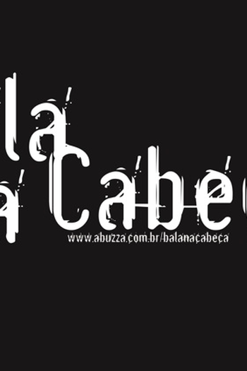 Poster de Curta Bala Na Cabeça (2009)