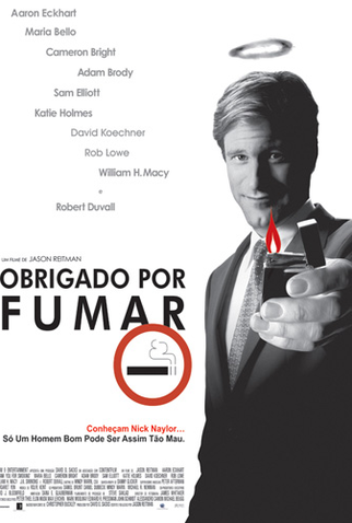 Poster 1 de Filme Obrigado por Fumar (2005)