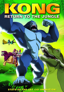 Kong: Return to the Jungle (Kong: Return to the Jungle)