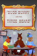 Pernalonga e os Três Ursos (Bugs Bunny and the Three Bears)