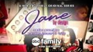 Trailer: Jane By Design  Season 1  Episode 1  From Plain To Fab Promo!!