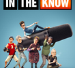 In The Know (1ª Temporada)