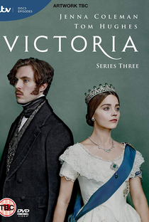 Vitória: A Vida de uma Rainha (3ª temporada) - Poster / Capa / Cartaz - Oficial 2