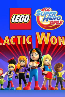 Lego DC Super Hero Girls: Maravilha Galáctica - Poster / Capa / Cartaz - Oficial 1