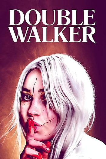 Poster de Filme Double Walker (2021)