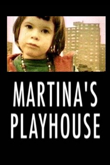 Poster de Curta Martina’s Playhouse (1986)