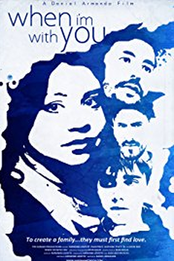 Poster de Filme When I'm with You (2015)