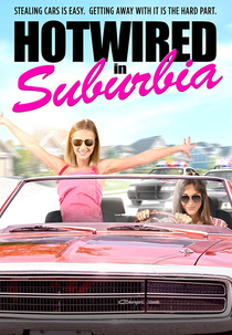 Hotwired in Suburbia (Hotwired in Suburbia)